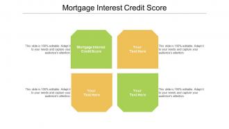 Mortgage interest credit score ppt powerpoint presentation icon outline cpb