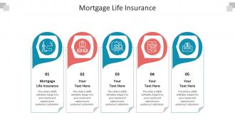 Mortgage life insurance ppt powerpoint presentation infographic template example 2015 cpb