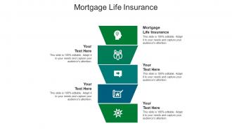 Mortgage life insurance ppt powerpoint presentation infographics outfit cpb