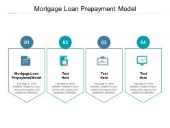 Mortgage loan prepayment model ppt powerpoint presentation model styles cpb