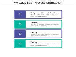 Mortgage loan process optimization ppt powerpoint presentation summary aids cpb