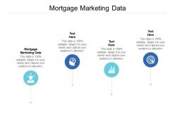 Mortgage marketing data ppt powerpoint presentation file picture cpb
