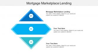 Mortgage marketplace lending ppt powerpoint presentation portfolio guide cpb