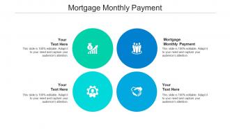 Mortgage monthly payment ppt powerpoint presentation icon background cpb