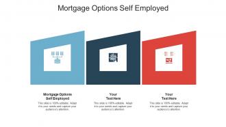 Mortgage options self employed ppt powerpoint presentation layouts structure cpb