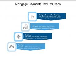 Mortgage payments tax deduction ppt powerpoint presentation icon elements cpb