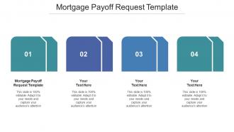 Mortgage Payoff Request Template Ppt Powerpoint Presentation Show Vector Cpb