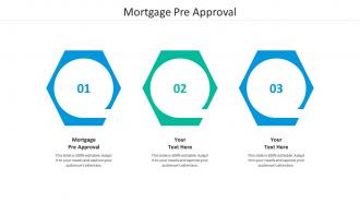Mortgage pre approval ppt powerpoint presentation styles show cpb
