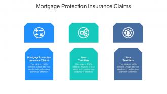 Mortgage protection insurance claims ppt powerpoint presentation professional clipart cpb
