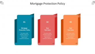 Mortgage protection policy ppt powerpoint presentation infographic template themes cpb