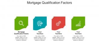 Mortgage qualification factors ppt powerpoint presentation inspiration show cpb