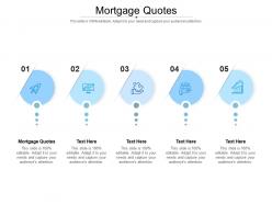 Mortgage quotes ppt powerpoint presentation show summary cpb