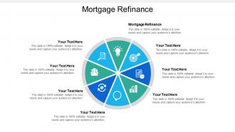 Mortgage refinance ppt powerpoint presentation infographic template elements cpb