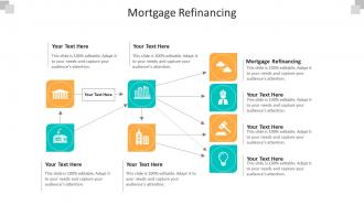 Mortgage refinancing ppt powerpoint presentation styles design templates cpb