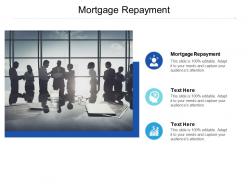 Mortgage repayment ppt powerpoint presentation portfolio objects cpb