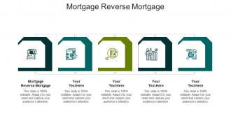 Mortgage reverse mortgage ppt powerpoint presentation ideas graphic tips cpb