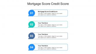 Mortgage score credit score ppt powerpoint presentation styles examples cpb