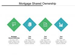 Mortgage shared ownership ppt powerpoint presentation outline ideas cpb