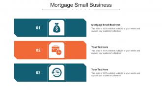 Mortgage Small Business Ppt Powerpoint Presentation Styles Brochure Cpb