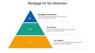 Mortgage vs tax deduction ppt powerpoint presentation inspiration model cpb