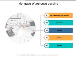 Mortgage warehouse lending ppt powerpoint presentation model pictures cpb