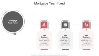 Mortgage Year Fixed In Powerpoint And Google Slides Cpb