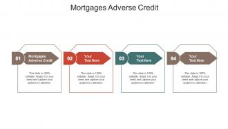 Mortgages adverse credit ppt powerpoint presentation pictures show cpb
