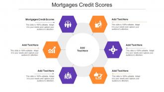 Mortgages Credit Scores Ppt Powerpoint Presentation Styles Smartart Cpb