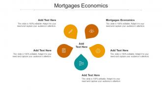 Mortgages Economics Ppt Powerpoint Presentation Layouts Guidelines Cpb