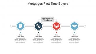 Mortgages first time buyers ppt powerpoint presentation styles images cpb