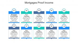 Mortgages proof income ppt powerpoint presentation gallery grid cpb