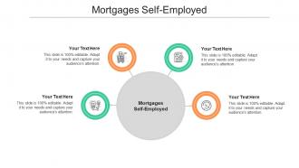 Mortgages self employed ppt powerpoint presentation pictures show cpb