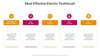 Most Effective Electric Toothbrush In Powerpoint And Google Slides Cpb