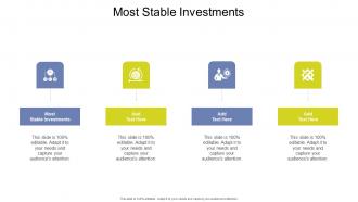Most Stable Investments In Powerpoint And Google Slides Cpb