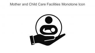Mother And Child Care Facilities Monotone Icon In Powerpoint Pptx Png And Editable Eps Format