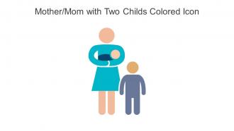 Mother Mom With Two Childs Colored Icon In Powerpoint Pptx Png And Editable Eps Format