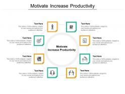 Motivate increase productivity ppt powerpoint presentation gallery slide portrait cpb