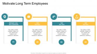 Motivate Long Term Employees In Powerpoint And Google Slides Cpb