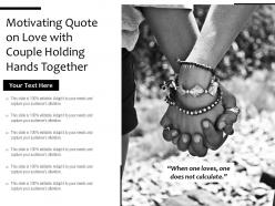Motivating quote on love with couple holding hands together