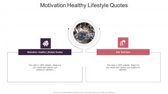 Motivation Healthy Lifestyle Quotes In Powerpoint And Google Slides Cpb