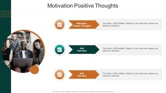 Motivation Positive Thoughts In Powerpoint And Google Slides Cpb