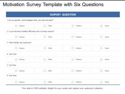 Motivation survey template with six questions