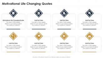 Motivational Life Changing Quotes In Powerpoint And Google Slides Cpb