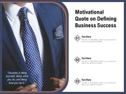 Motivational Quote On Defining Business Success