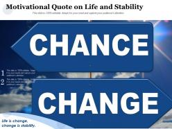 Motivational Quote On Life And Stability