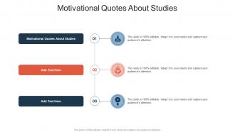 Motivational Quotes About Studies In Powerpoint And Google Slides Cpb