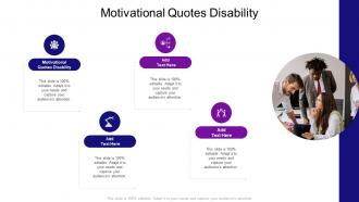 Motivational Quotes Disability In Powerpoint And Google Slides Cpb