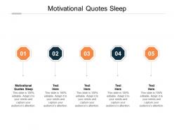 Motivational quotes sleep ppt powerpoint presentation infographics demonstration cpb