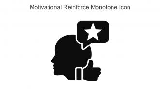 Motivational Reinforce Monotone Icon In Powerpoint Pptx Png And Editable Eps Format