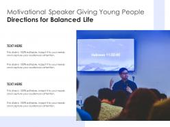 Motivational speaker giving young people directions for balanced life